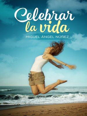 cover image of Celebrar la vida